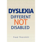 Dyslexia: Different not Disabled - Paperback