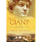The Giant: A Novel of Michelangelo's David - Hardcover