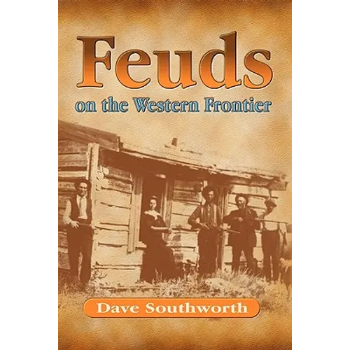 Feuds on the Western Frontier - Paperback