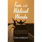 Fun with Biblical Words - Hardcover
