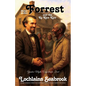 Nathan Bedford Forrest and the Ku Klux Klan: Yankee Myth, Confederate Fact - Paperback