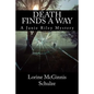 Death Finds a Way: A Janie Riley Mystery - Paperback