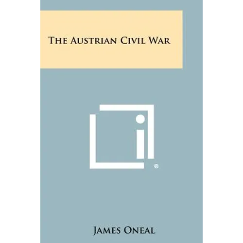 The Austrian Civil War - Paperback
