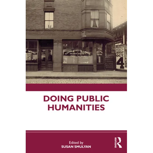 Doing Public Humanities - Paperback