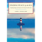 Finding Peace by the Sea: Inspiring Images and Quotes for Living Your Best Life - Paperback