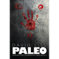 Paleo - The Doomsday Prepper - Paperback