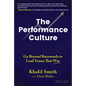 The Performance Culture: Go Beyond Buzzwords to Lead Teams That Win - Hardcover