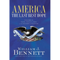 America: The Last Best Hope, Volume 2: From a World at War to the Triumph of Freedom, 1914-1989 - Paperback