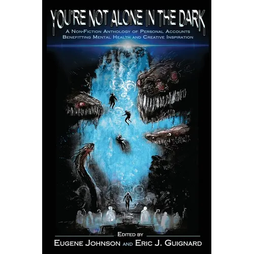 You're Not Alone in the Dark - Paperback