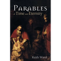 Parables of Time and Eternity - Paperback