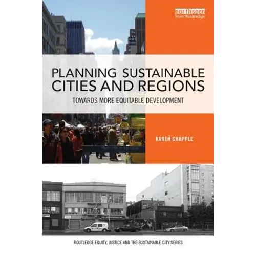 Planning Sustainable Cities and Regions: Towards More Equitable Development - Paperback