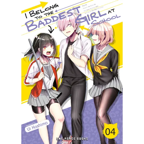 I Belong to the Baddest Girl at School Volume 04 - Paperback