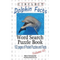Circle It, Dolphin Facts, Word Search, Puzzle Book - Paperback