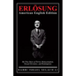 ERLӦSUNG American English Edition: My True Story of Terror, Reincarnation, Sexual Deviance, and Redemption - Paperback
