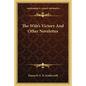 The Wife's Victory and Other Novelettes - Paperback