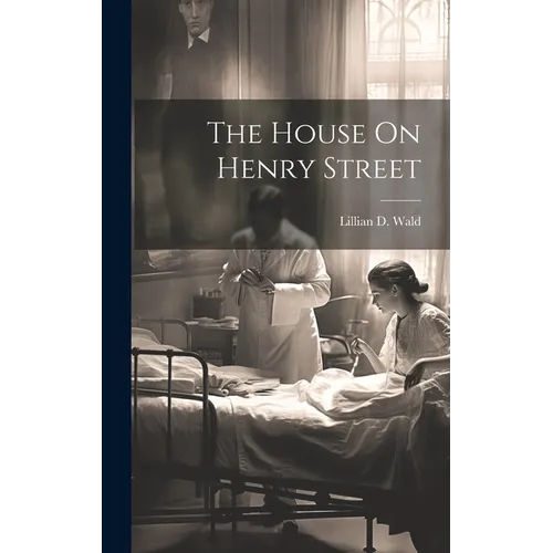 The House On Henry Street - Hardcover