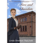 Love and Chocolate: A Christian Historical Romance - Paperback