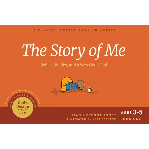 The Story of Me: Babies, Bodies, and a Very Good God - Paperback