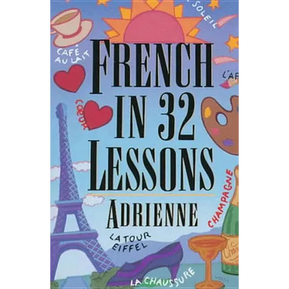 French in 32 Lessons - Paperback