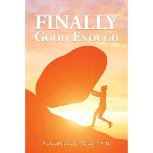 Finally Good Enough - Paperback
