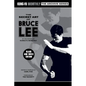 The Secret Art of Bruce Lee (Kung-Fu Monthly Archive Series 2022 Re-Issue) Mono - Paperback