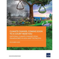 Climate Change, Coming Soon to a Court Near You: National Climate Change Legal Frameworks in Asia and the Pacific - Paperback