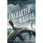 Uncharted Waters - Paperback