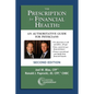 The Prescription for Financial Health: An Authoritative Guide for Physicians, 2nd Edition - Paperback