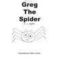 Greg the Spider - Paperback