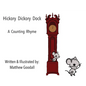 Hickory Dickory Dock - A Counting Rhyme - Hardcover