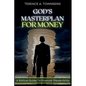 God's Masterplan For Money - A Biblical Guide To Financial Stewardship - Paperback