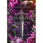 Assassin's Mercy: Chaos Moon #1 - Paperback