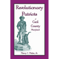 Revolutionary Patriots of Cecil County, Maryland - Paperback