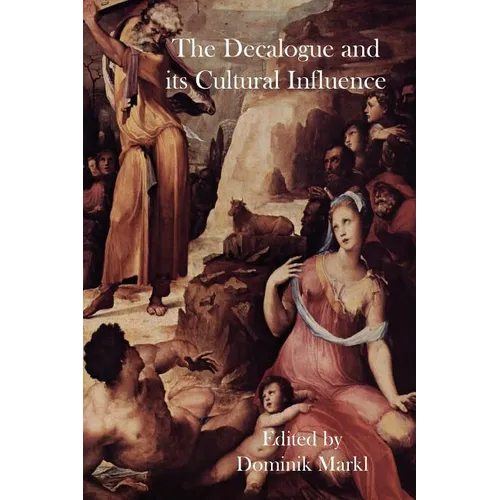 The Decalogue and its Cultural Influence - Paperback