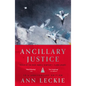 Ancillary Justice (10th Anniversary Edition) - Hardcover