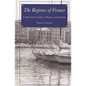 The Regions of France: A Reference Guide to History and Culture - Hardcover