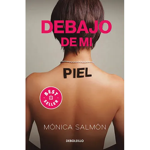 Debajo de Mi Piel / Under My Skin - Paperback