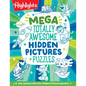 Mega Totally Awesome Hidden Pictures Puzzles: Big Puzzle Book with Over 300 Hidden Objects Scenes and Puzzle Games for Kids with Dinosaurs, Robots and - Paperback