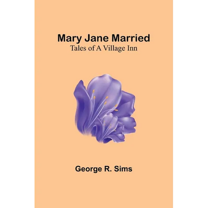 Mary Jane Married: Tales of a Village Inn - Paperback