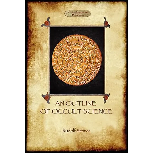 An Outline of Occult Science (Aziloth Books) - Paperback