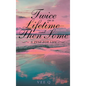 Twice in a Lifetime, and Then Some: A Zest for Life - Hardcover