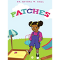 Patches - Hardcover