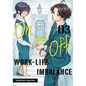 On and Off: Work-Life Imbalance 03 - Paperback