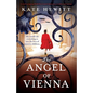The Angel of Vienna: A totally gripping World War 2 novel about love, sacrifice and courage - Paperback