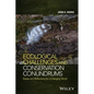 Ecological Challenges and Conservation Conundrums - Hardcover