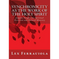 Synchronicity as the Work of the Holy Spirit: Jungian Insights for Spiritual Direction and Pastoral Ministry - Paperback