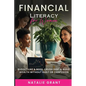 Financial Literacy for Women: Budget Like a Boss, Crush Debt & Build Wealth Without Guilt or Confusion - Paperback
