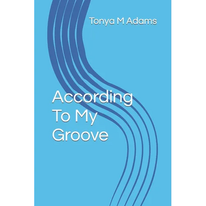 According To My Groove - Paperback
