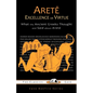 Arete: Excellence or Virtue - Paperback