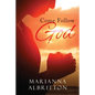 Come Follow God - Paperback